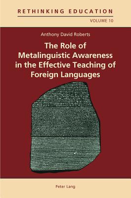 The Role of Metalinguistic Awareness in the Effective Teaching of Foreign Languages