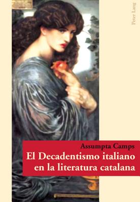 El Decadentismo Italiano En La Literatura Catalana