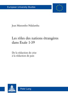 Les roles des nations etrangeres dans Esaie 1-39