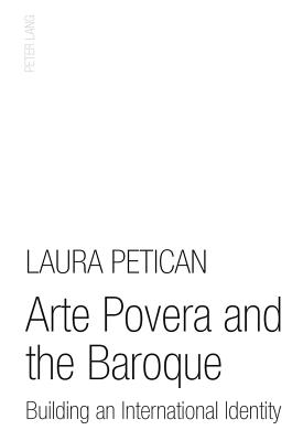 Arte Povera and the Baroque