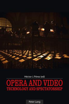 Opera and Video