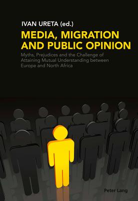 Media, Migration and Public Opinion