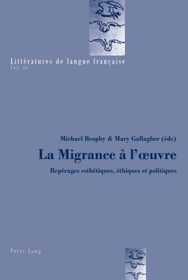 La Migrance A l'Oeuvre