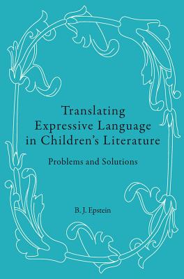 Translating Expressive Language in Children's Literature