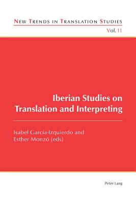 Iberian Studies on Translation and Interpreting