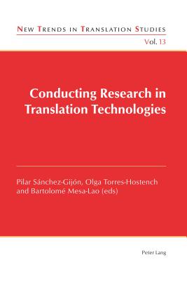 Conducting Research in Translation Technologies