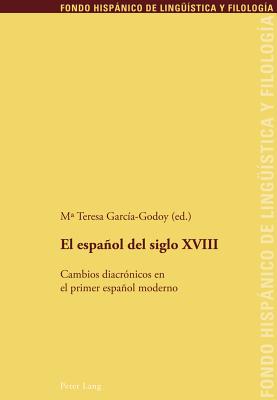 El Espanol del Siglo XVIII