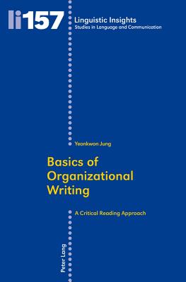 Basics of Organizational Writing