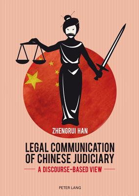 Legal Communication of Chinese Judiciary