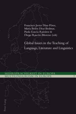 Global Issues in the Teaching of Language, Literature and Linguistics