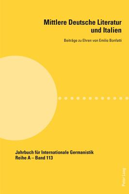 Mittlere Deutsche Literatur Und Italien