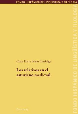 Los Relativos En El Asturiano Medieval