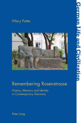 Remembering Rosenstrasse