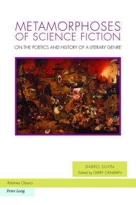 Metamorphoses of Science Fiction