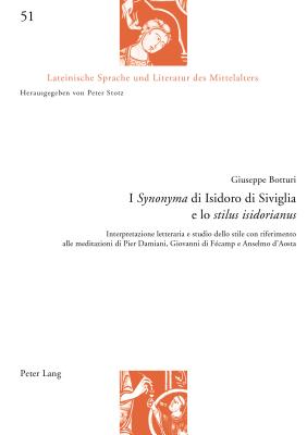 I Synonyma di Isidoro di Siviglia e lo stilus isidorianus