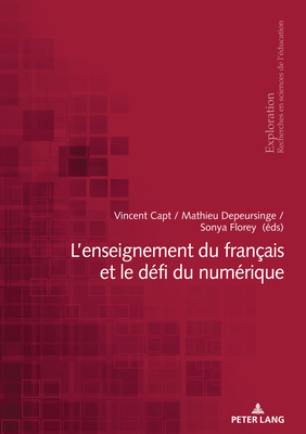 L'enseignement du francais et le defi du numerique