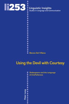 Using the Devil with Courtesy