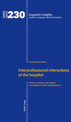 Interprofessional interactions at the hospital