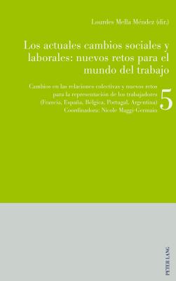 Los actuales cambios sociales y laborales