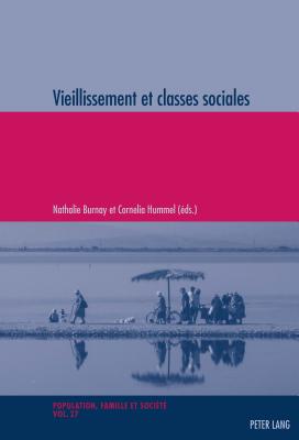 Vieillissement Et Classes Sociales