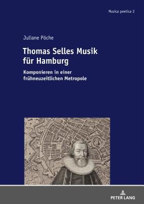 Thomas Selles Musik Fuer Hamburg