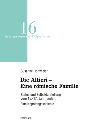 Die Altieri - Eine roemische Familie