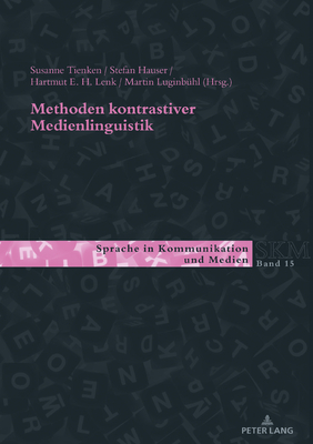 Methoden kontrastiver Medienlinguistik