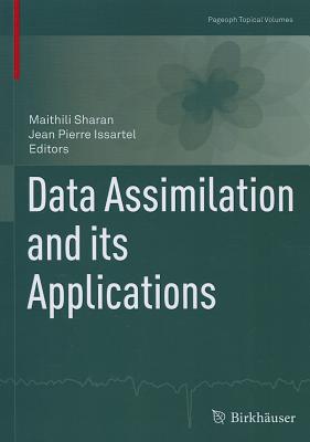 Data Assimilation and its Applications