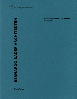 Bernardo Bader Architekten - Bregenz