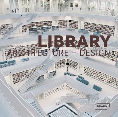 Masterpieces: Library Architecture + Design