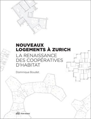 Nouveaux Logements a Zurich