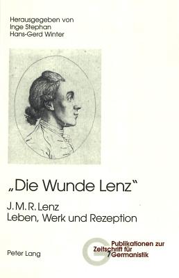 «Die Wunde Lenz»