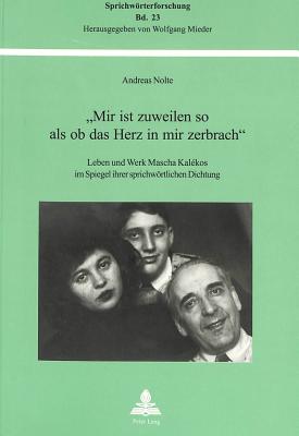 "Mir Ist Zuweilen So ALS OB Das Herz in Mir Zerbrach"