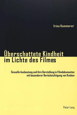 Ueberschattete Kindheit im Lichte des Filmes