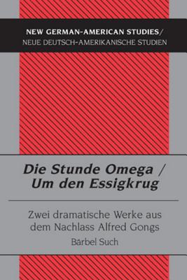 Die Stunde Omega / Um Den Essigkrug