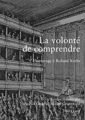 La volonté de comprendre