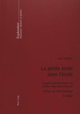 La Petite Ecole Dans l'Ecole