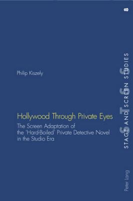 Hollywood Through Private Eyes