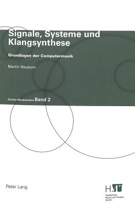 Signale, Systeme Und Klangsynthese