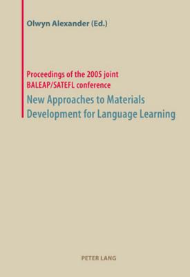 New Approaches to Materials Development for Language Learning