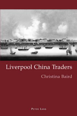 Liverpool China Traders