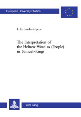 The Interpretation of the Hebrew Word A' (people) in Samuel-Kings