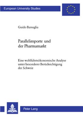 Parallelimporte Und Der Pharmamarkt