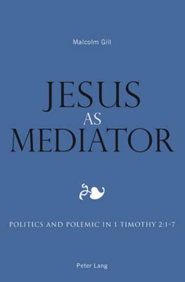 Jesus as Mediator