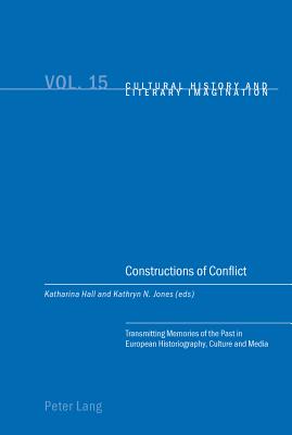 Constructions of Conflict