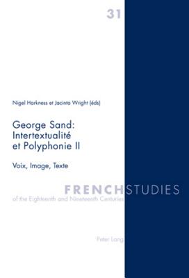 George Sand : Intertextualite et Polyphonie II