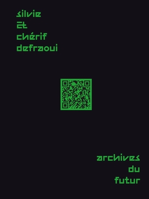 Silvie and Cherif Defraoui - Archives du Futur