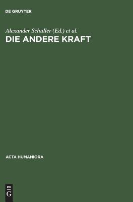 andere Kraft