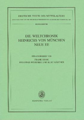 Weltchronik Heinrichs von München. Neue Ee