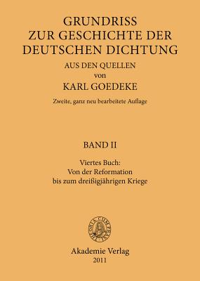 Viertes Buch: Von der Reformation bis zum dreissigjährigen Kriege